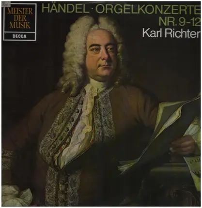 Händel / Karl Richter - Orgelkonzerte Nr.9-12