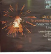 Händel - Feuerwerksmusik*Wassermusik*Largo