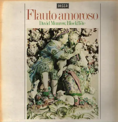 Händel / Pepusch / David Munrow a.o. - Flauto amoroso