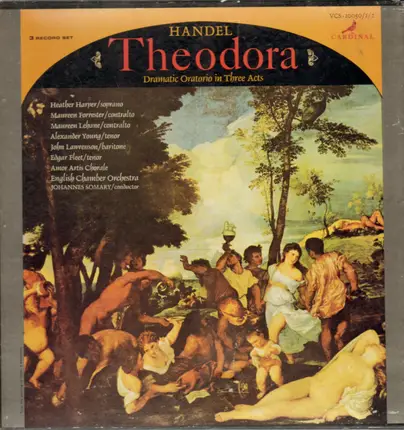 Händel - Theodora (Dramatic Oratorio in Three Acts)