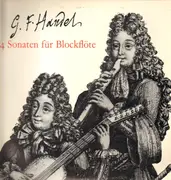 LP - Händel - Vier Sonaten  Für Blockflöte