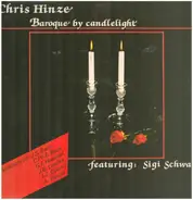 Händel / Vivaldi / Quantz a.o. - Baroque by Candlelight feat Sigi Schwacb