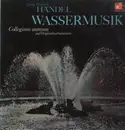 LP - Händel - Wassermusik (Collegium Aureum)