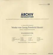 Händel - Wassermusik,, Berliner Philh Orch, F. Lehmann