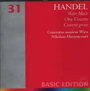Händel - Water Music / Oboe Concerto / Concerto grosso