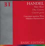 Händel - Water Music / Oboe Concerto / Concerto grosso