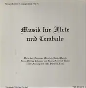 LP - Händel, Telemann, Mancini - Musik für Flöte und Cembalo