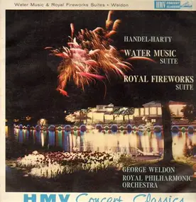 Georg Friedrich Händel - Water Music Suite, Royal Fireworks Suite,, G. Weldon, Royal Philh Orch