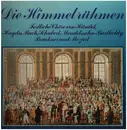 Double LP - Händel, Haydn, Bach a.o. - Die Himmel rühmen - gatefold
