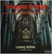 Händel, Loeillet, Albinoni a.o. - Trompete & Orgel