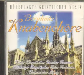 Georg Friedrich Händel - Höhepunkte Geistlicher Musik - Berühmte Knabenchöre singen Geistliche Chormusik CD1
