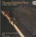 LP - Händel, Bach, Corelli - Nicanor Zabaleta - Harfe (Ferenc Fricsay)