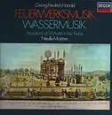 LP - Händel - Feuerwerksmusik Und Wassermusik