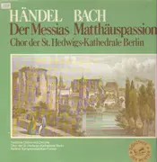 LP - Händel / Bach - Der Messias / Matthäuspassion