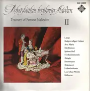 Händel / Bach / Gluck / Schumann et. al. - Schatzkästlein berühmter Melodien II