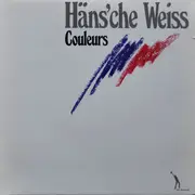 LP - Häns'che Weiss - Couleurs