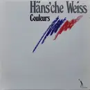 LP - Häns'che Weiss - Couleurs