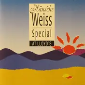 Häns'che Weiss - Special At Lloyd's