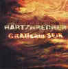 CD - Härtzbrecher - Grausam Sein