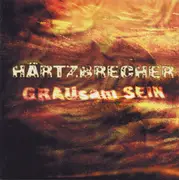 CD - Härtzbrecher - Grausam Sein