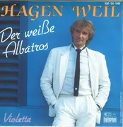 7inch Vinyl Single - Hagen Weil - Der Weiße Albatros
