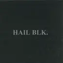 12inch Vinyl Single - Hail Blk - Hail Blk