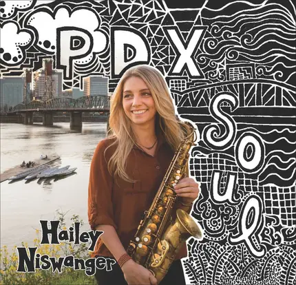 Hailey Niswanger - PDX Soul