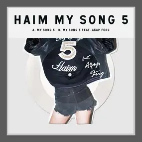 HAIM - My Song 5