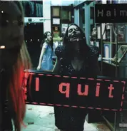 Haim - I Quit