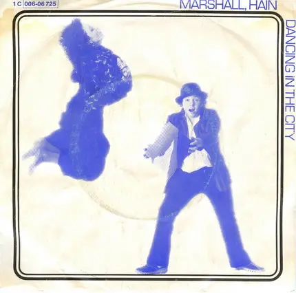 Hain Marshall - Dancing In The City / Take My Number