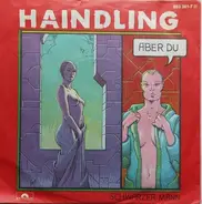 Haindling - Aber Du