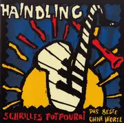 CD - Haindling - Schrilles Potpourri - Das Beste Ohne Worte