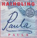 7inch Vinyl Single - Haindling - Paula