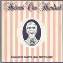 7inch Vinyl Single - Haircut One Hundred - Favourite Shirts (Boy Meets Girl)