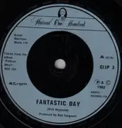 7'' - Haircut One Hundred - Fantastic Day - Silver Injection Labels
