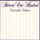 7'' - Haircut One Hundred - Favourite Shirts