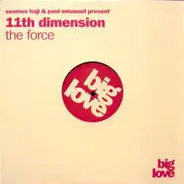 Haji & Emanuel Present 11th Dimension - The Force
