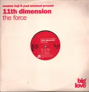 12inch Vinyl Single - Haji & Emanuel Present 11th Dimension - The Force