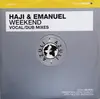 12inch Vinyl Single - Haji & Emanuel - Weekend