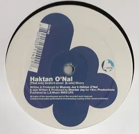 Haktan O'Nal - Bedford Street / Mixery