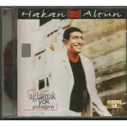 CD - Hakan Altun - Ağlamak Yok Yüreğim