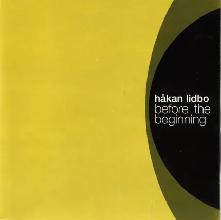Håkan Lidbo - Before the Beginning