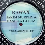 Hakim Murphy & Daniela La Luz - Volcarized EP