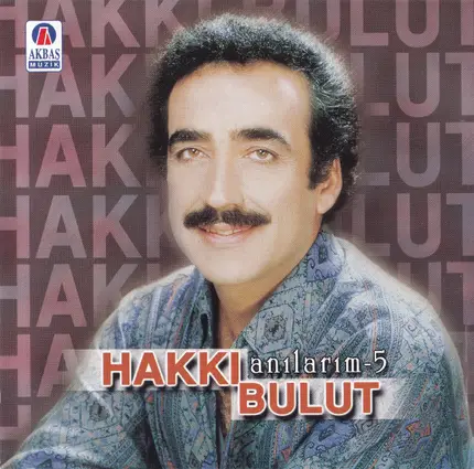 Hakkı Bulut - Anılarım-5