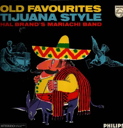 Hal Brands Mariachi Band - Old Favourites Tijuana Style