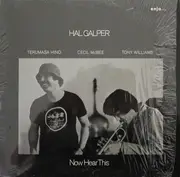 LP - Hal Galper - Now Hear This