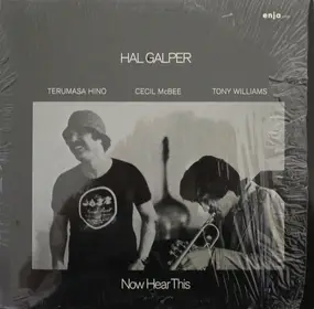 Hal Galper - Now Hear This