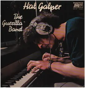 Hal Galper - The Guerilla Band