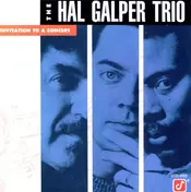 The Hal Galper Trio - Invitation to a Concert