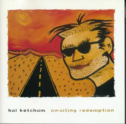 Hal Ketchum - Awaiting Redemption